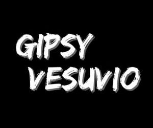 Gipsy Vesuvio