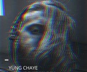 Yung Chaye