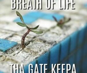 Tha Gate Keepa.