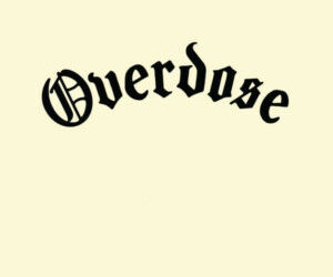 Overdose